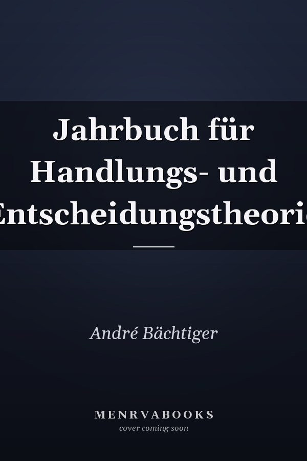 Jahrbuch für Handlungs- und Entscheidungstheorie