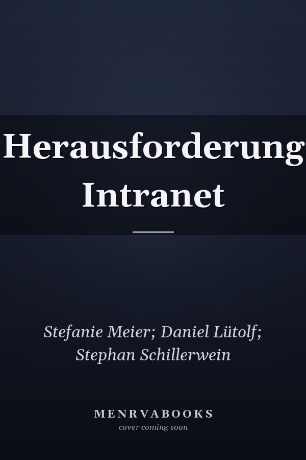 Herausforderung Intranet