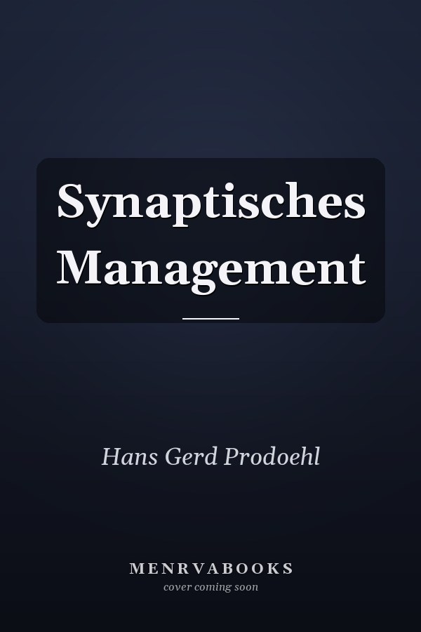 Synaptisches Management