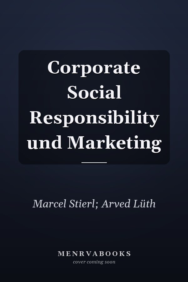 Corporate Social Responsibility und Marketing