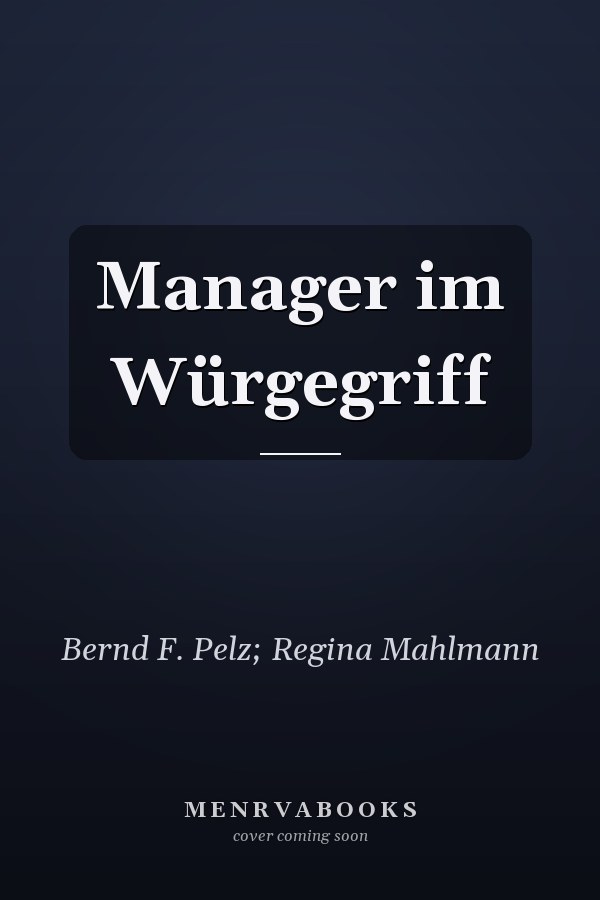 Manager im Würgegriff