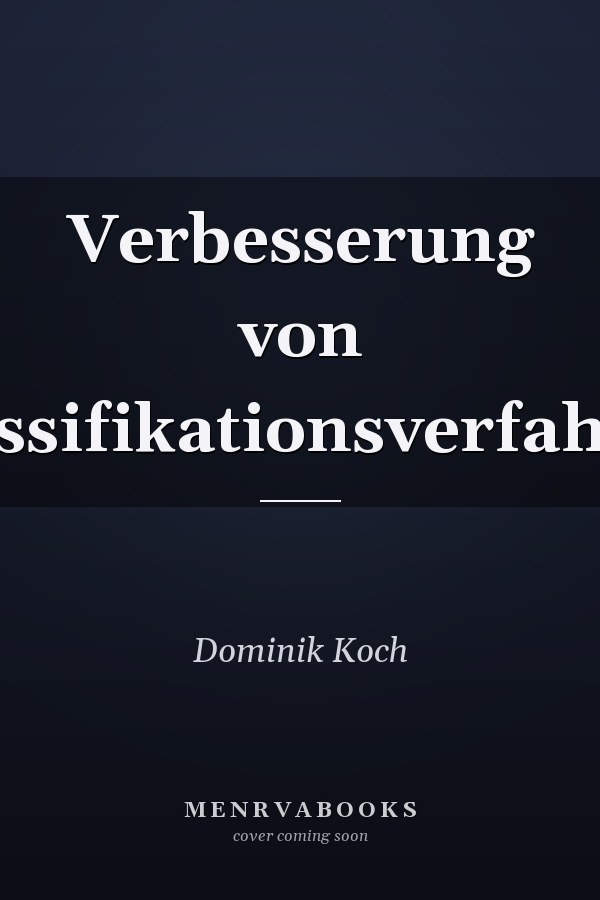 Verbesserung von Klassifikationsverfahren
