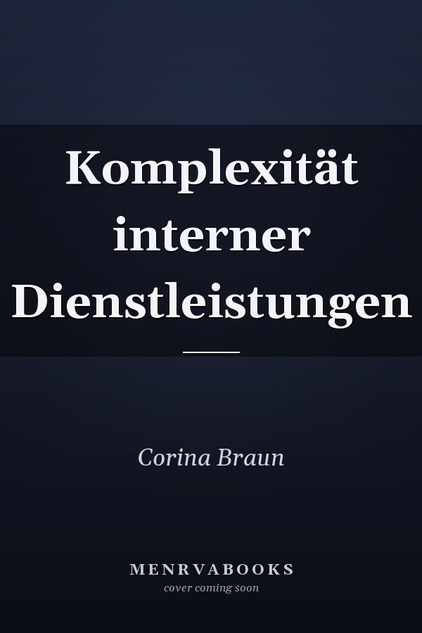 Komplexität interner Dienstleistungen