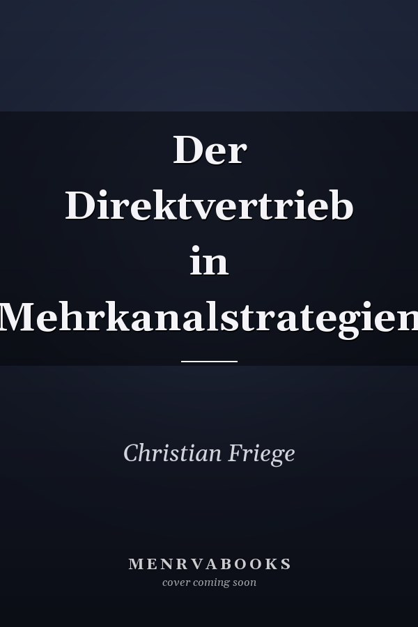 Der Direktvertrieb in Mehrkanalstrategien
