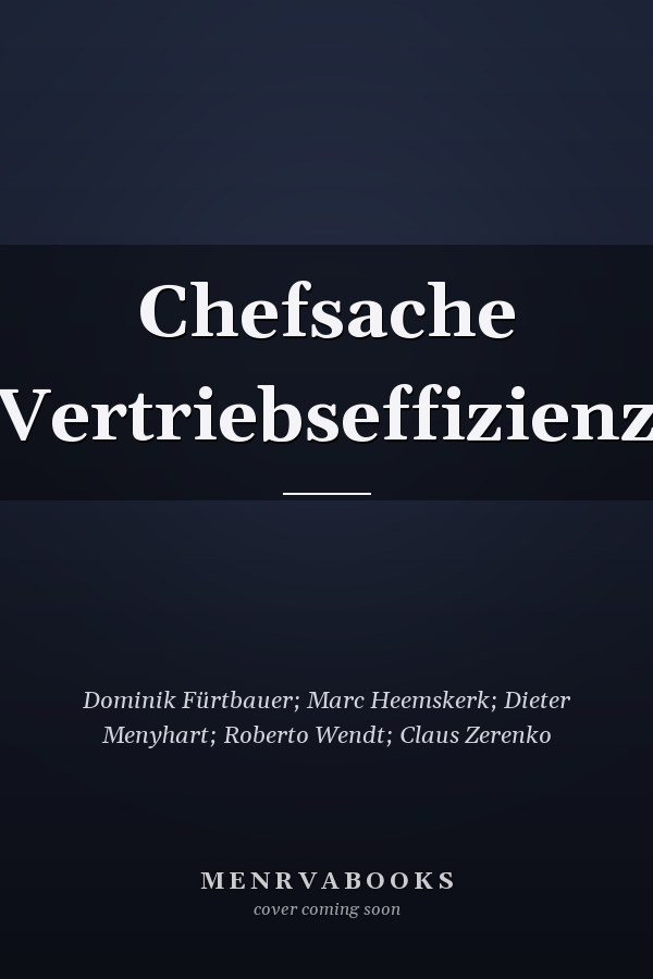 Chefsache Vertriebseffizienz