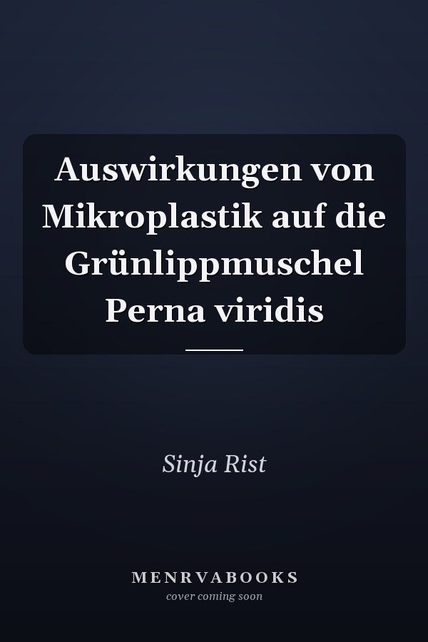 Auswirkungen von Mikroplastik auf die Grünlippmuschel Perna viridis