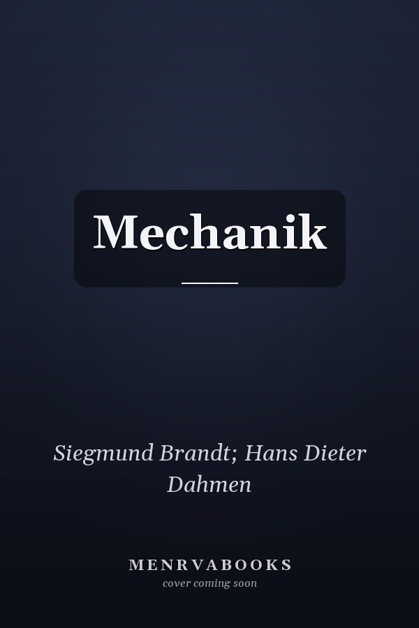 Mechanik
