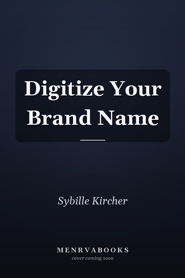 Digitize Your Brand Name