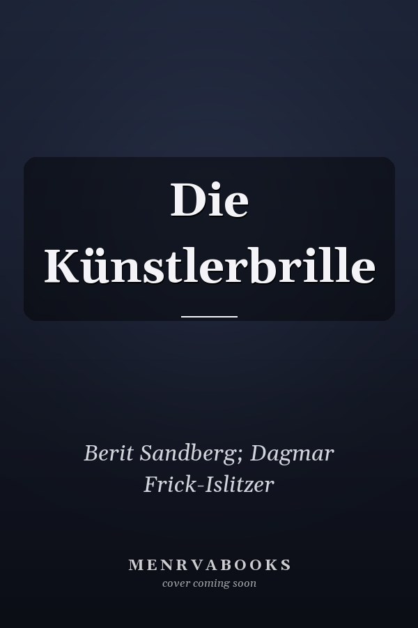 Die Künstlerbrille