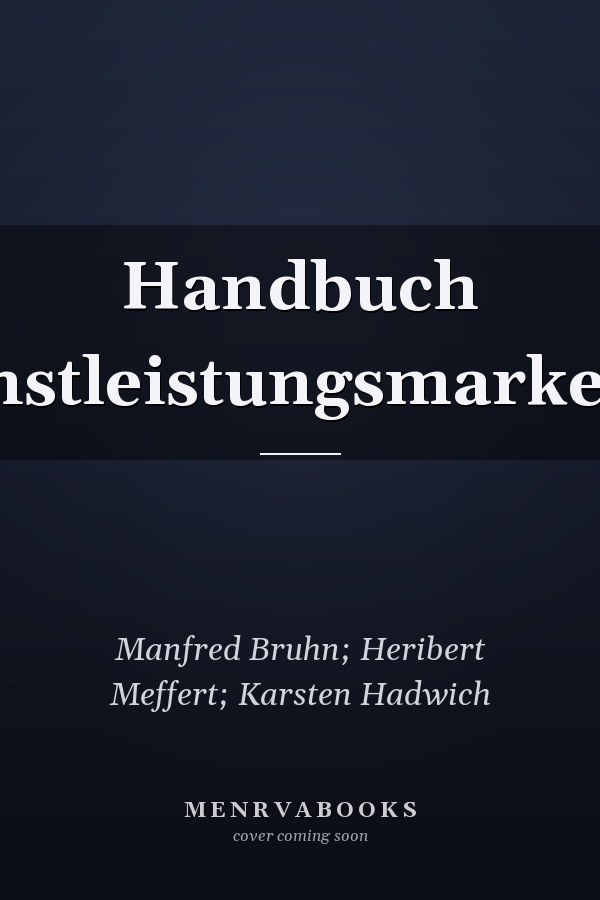 Handbuch Dienstleistungsmarketing