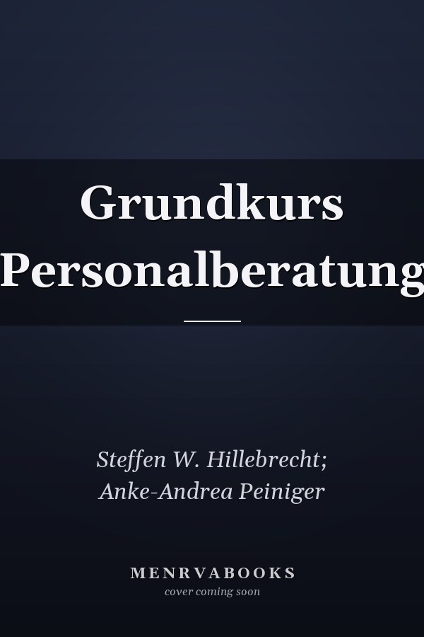 Grundkurs Personalberatung
