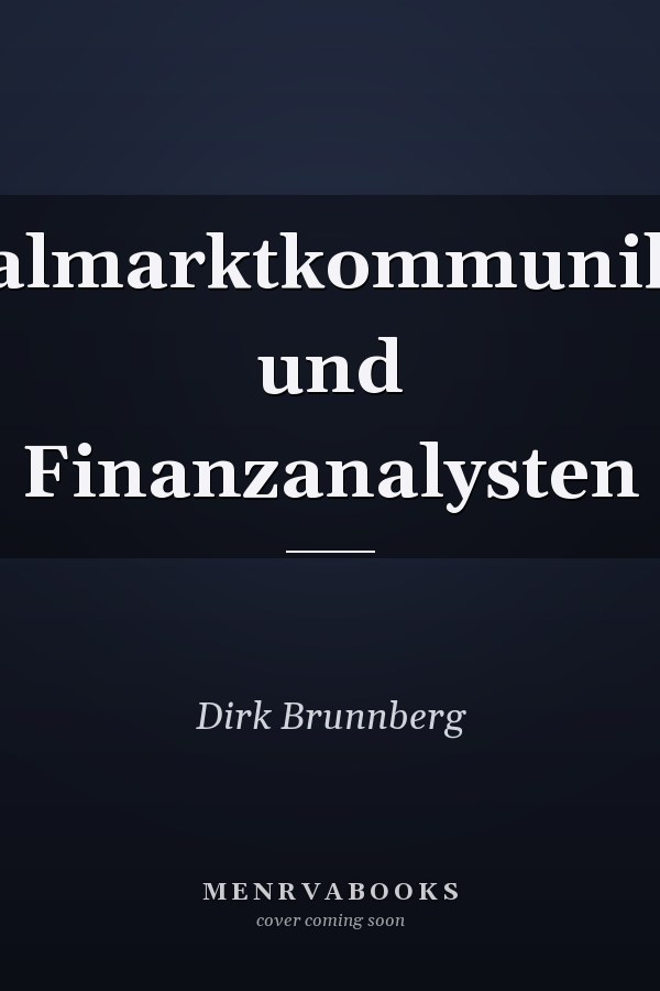 Kapitalmarktkommunikation und Finanzanalysten