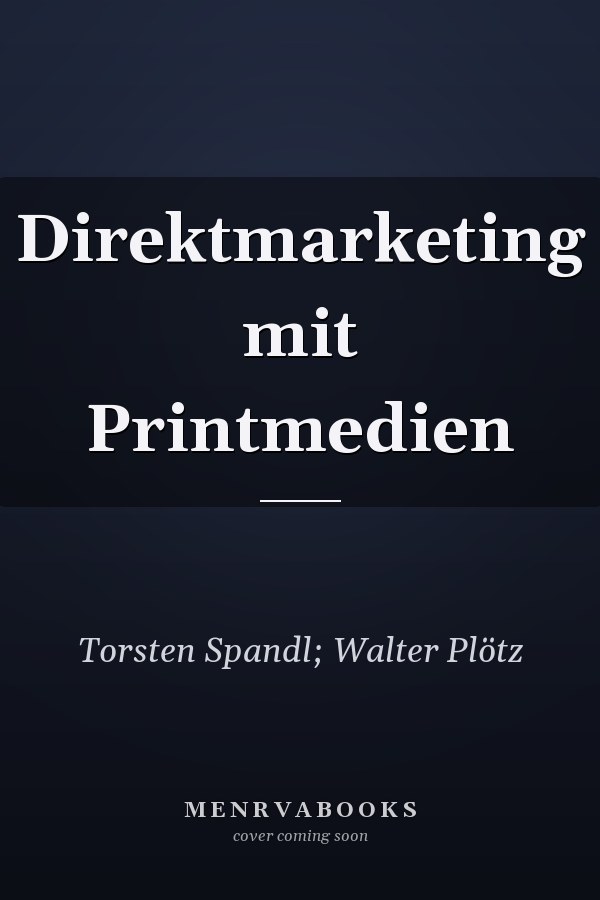 Direktmarketing mit Printmedien