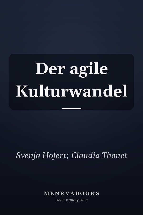 Der agile Kulturwandel