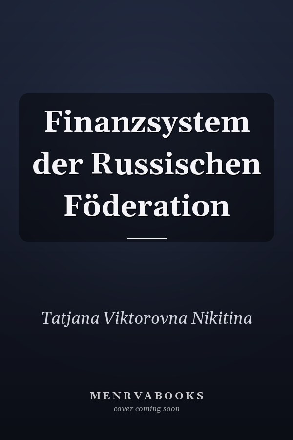 Finanzsystem der Russischen Föderation