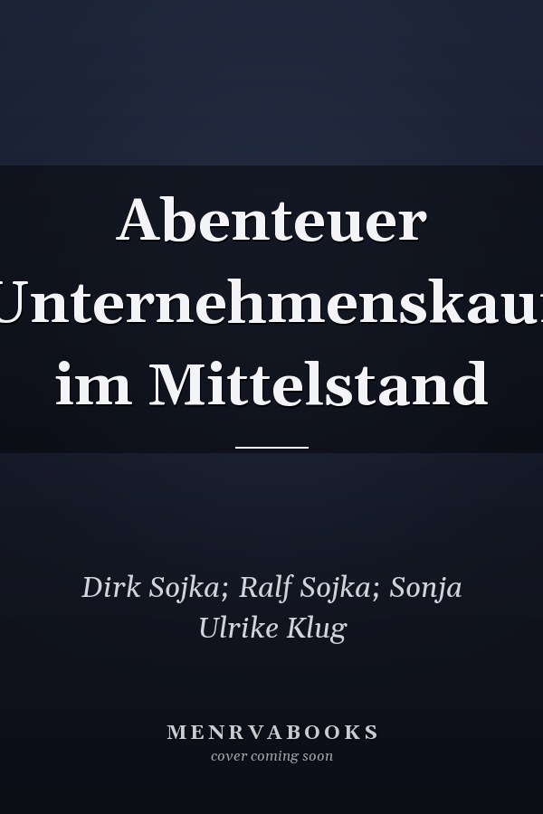 Abenteuer Unternehmenskauf im Mittelstand