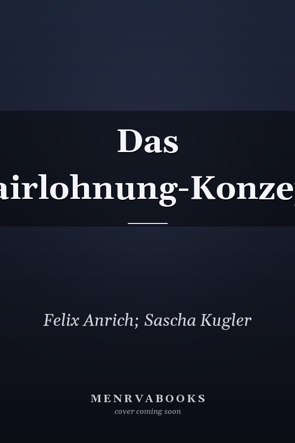 Das Fairlohnung-Konzept