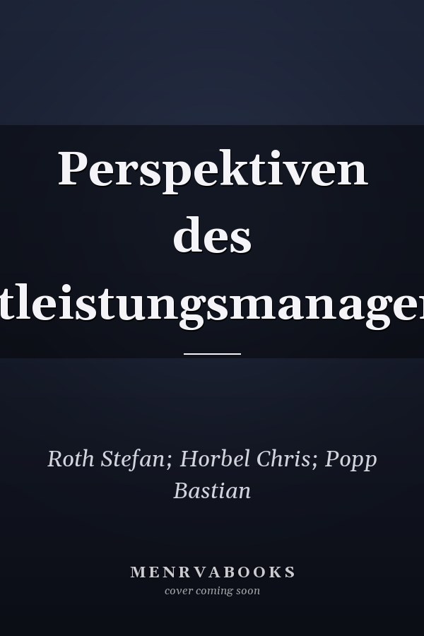 Perspektiven des Dienstleistungsmanagements