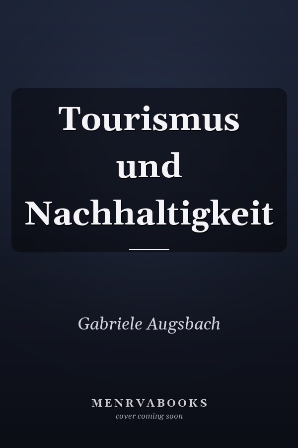 Tourismus und Nachhaltigkeit