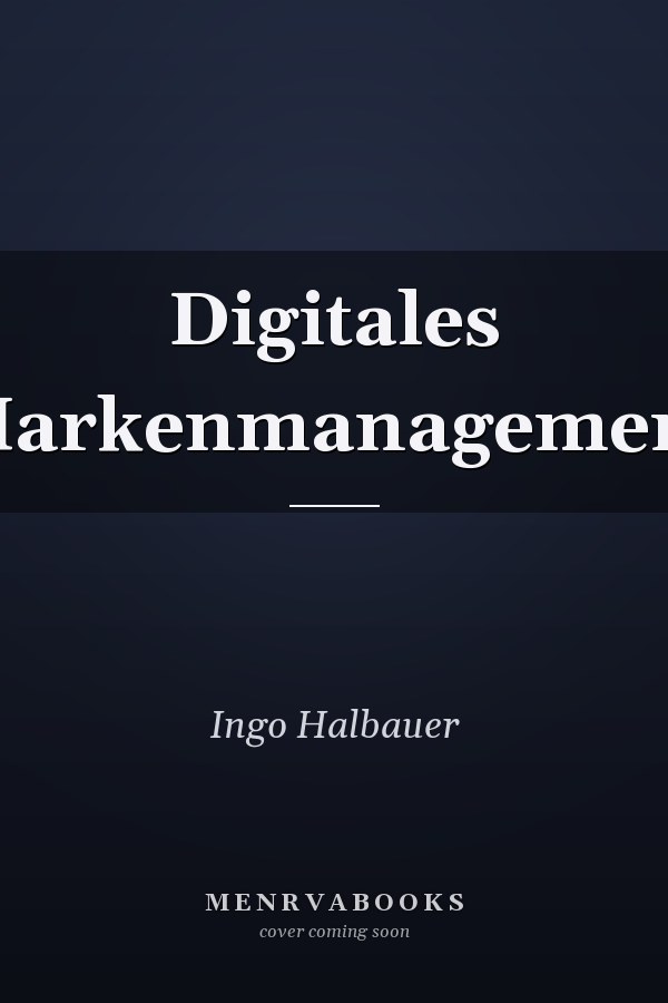 Digitales Markenmanagement