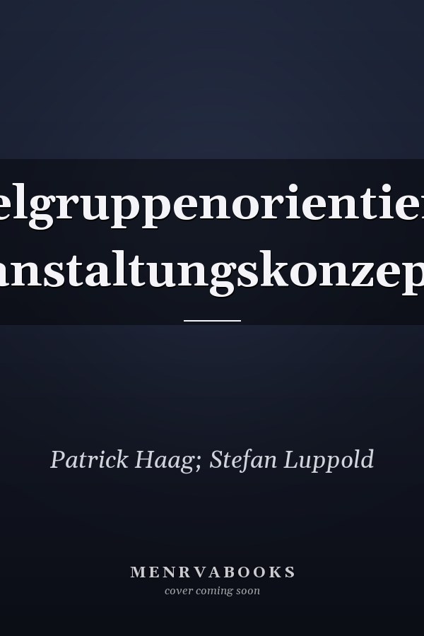 Zielgruppenorientierte Veranstaltungskonzeption