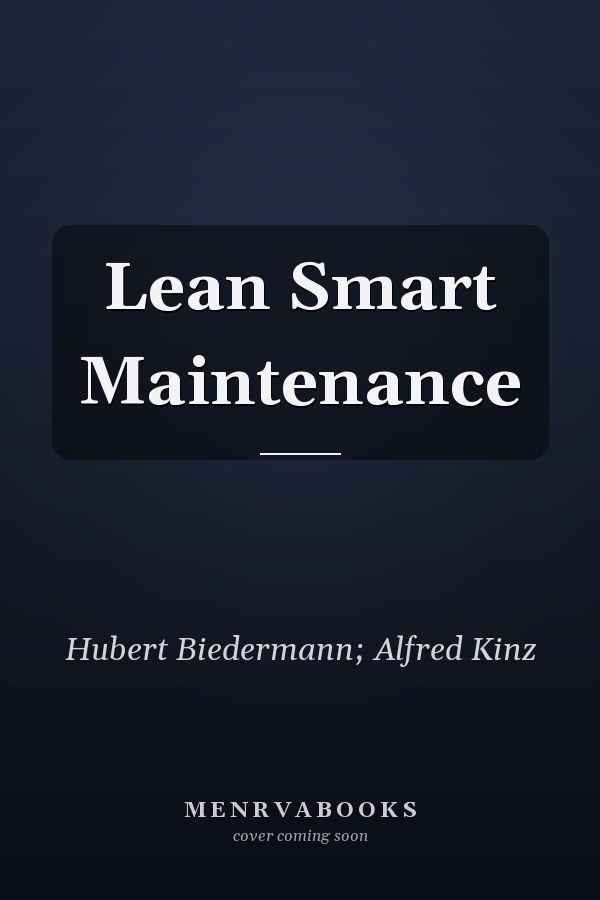 Lean Smart Maintenance