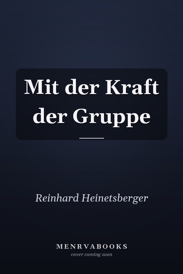 Mit der Kraft der Gruppe