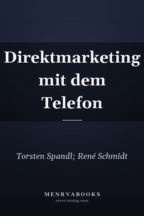 Direktmarketing mit dem Telefon