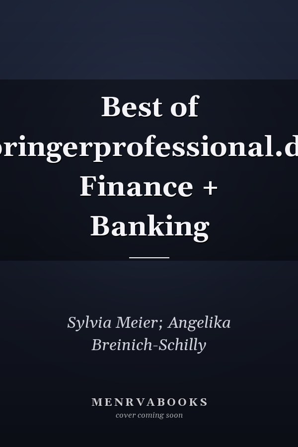 Best of springerprofessional.de: Finance + Banking