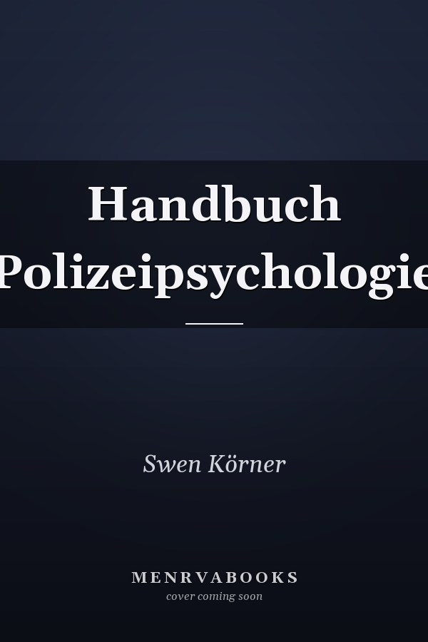 Handbuch Polizeipsychologie