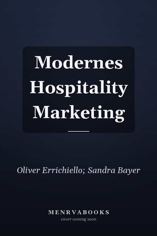 Modernes Hospitality Marketing