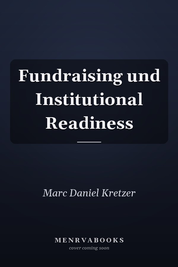 Fundraising und Institutional Readiness