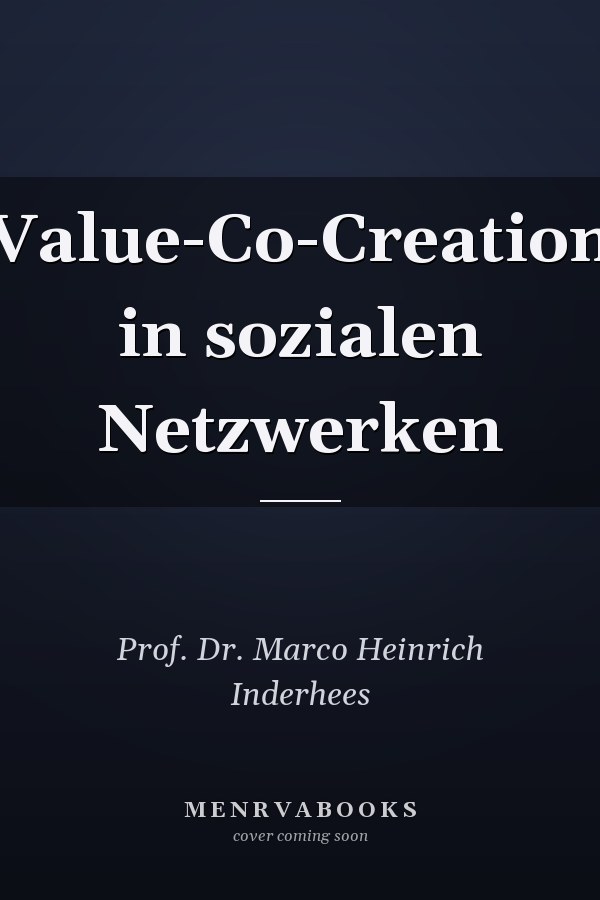 Value-Co-Creation in sozialen Netzwerken