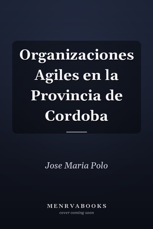 Organizaciones Agiles en la Provincia de Cordoba