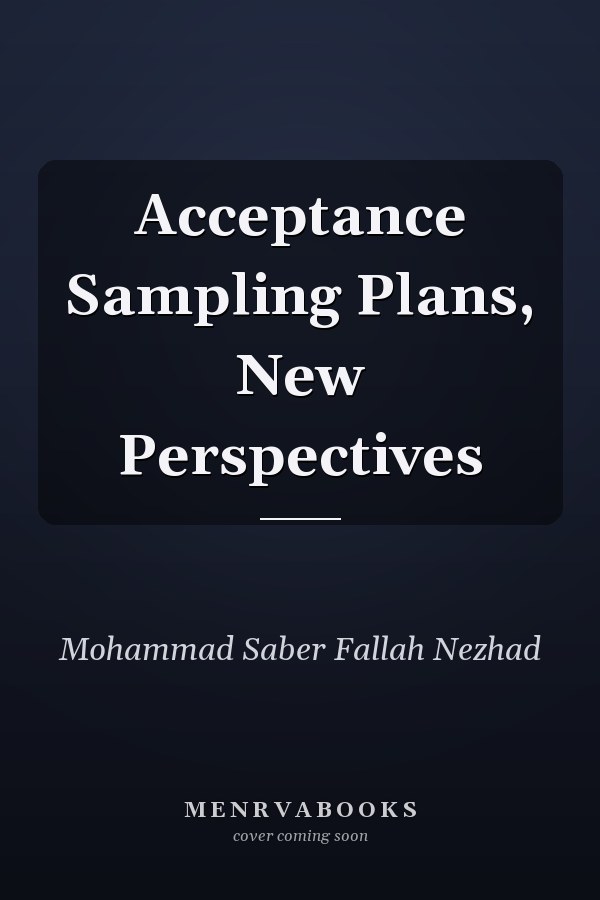 Acceptance Sampling Plans, New Perspectives