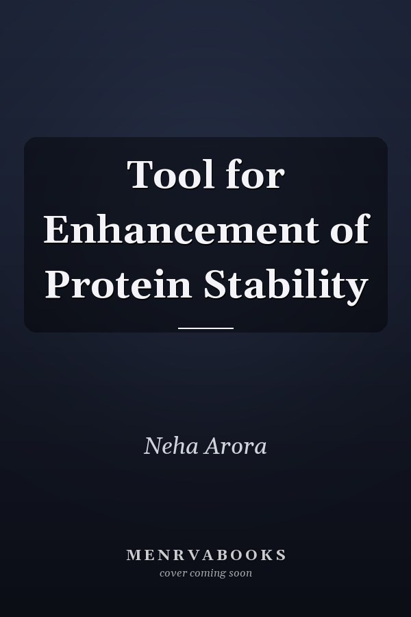 Tool for Enhancement of Protein Stability
