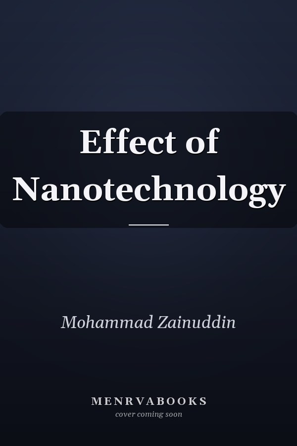 Effect of Nanotechnology