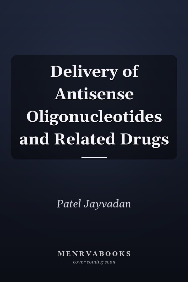 Delivery of Antisense Oligonucleotides and Related Drugs
