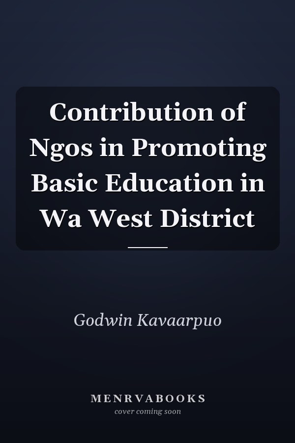 Contribution of Ngos in Promoting Basic Education in Wa West District