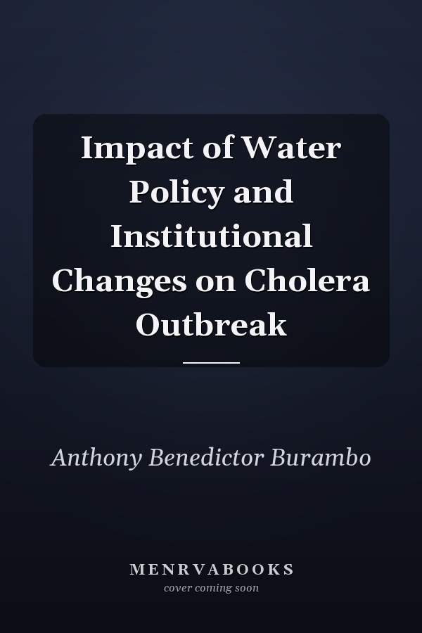 Impact of Water Policy and Institutional Changes on Cholera Outbreak