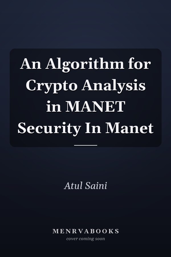 An Algorithm for Crypto Analysis in MANET Security In Manet