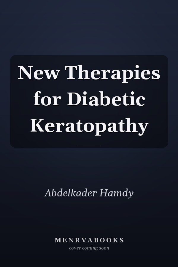 New Therapies for Diabetic Keratopathy