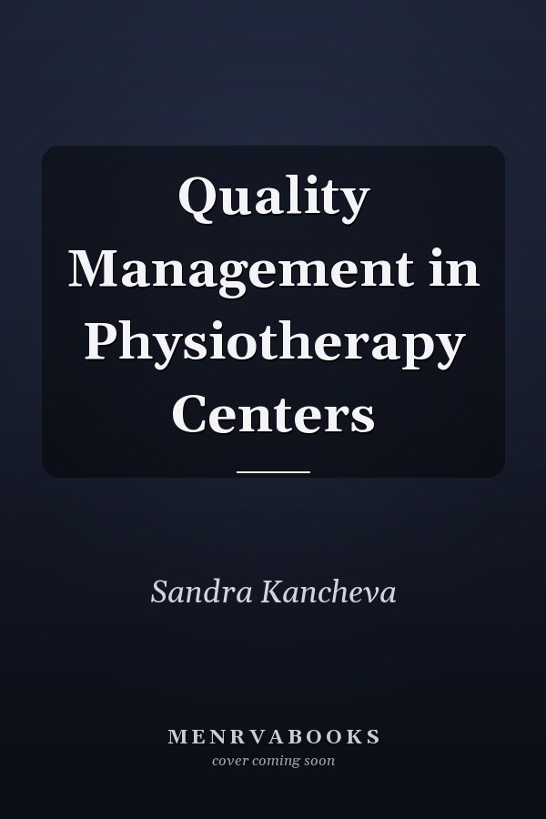 Quality Management in Physiotherapy Centers