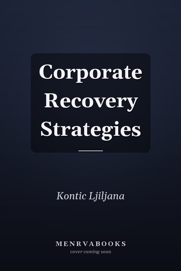 Corporate Recovery Strategies
