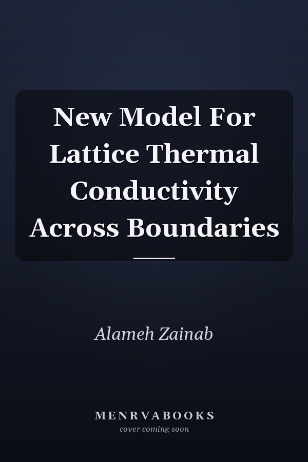 New Model For Lattice Thermal Conductivity Across Boundaries