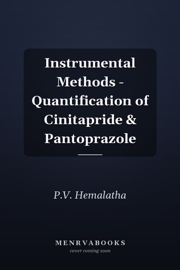 Instrumental Methods - Quantification of Cinitapride & Pantoprazole