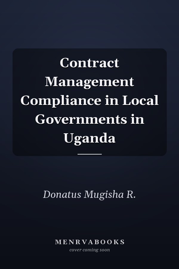 Contract Management Compliance in Local Governments in Uganda