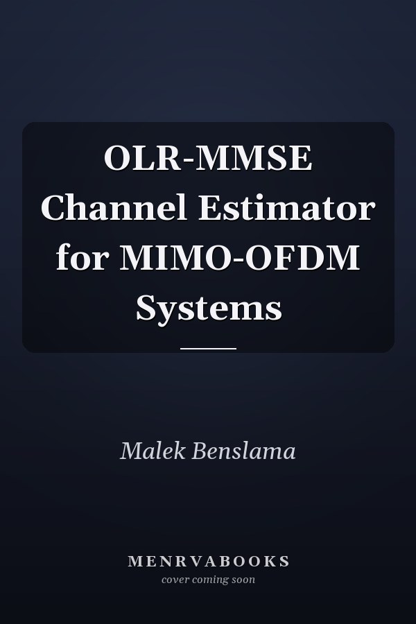 OLR-MMSE Channel Estimator for MIMO-OFDM Systems