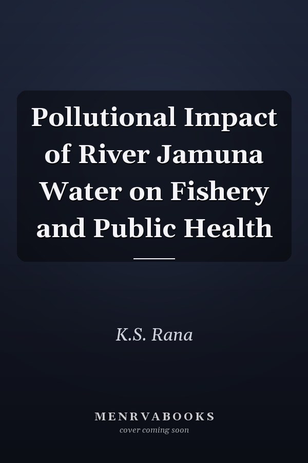 Pollutional Impact of River Jamuna Water on Fishery and Public Health