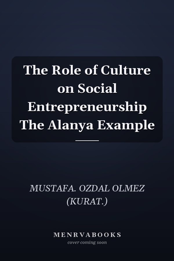 The Role of Culture on Social Entrepreneurship The Alanya Example